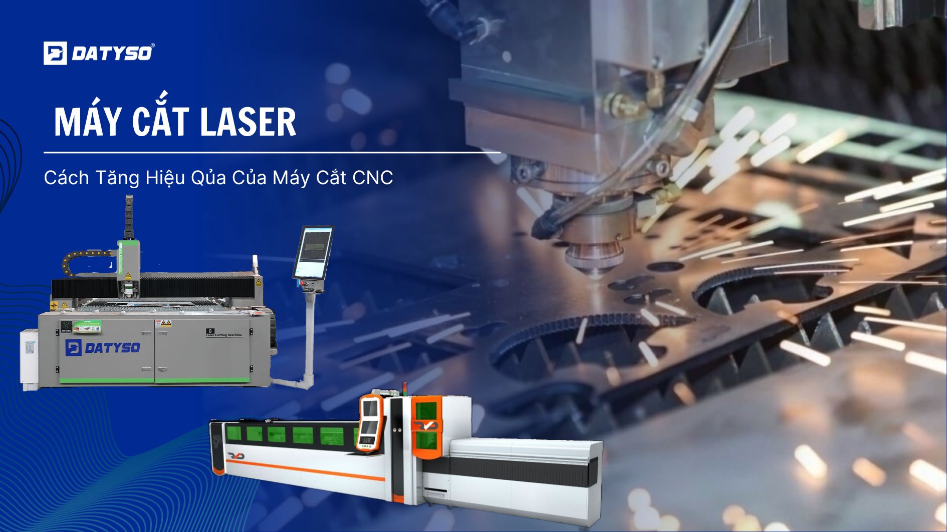 Cách Tăng Hiệu Quả Cắt Của Máy Laser CNC